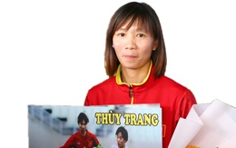 Tuyển thủ Trần Thị Thùy Trang: Mơ lần thứ 2 dự World Cup