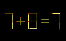 Thử tài IQ: Di chuyển một que diêm để 7+8=7 thành phép tính đúng