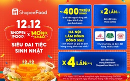 ShopeeFood: sự kiện ‘12.12’ ghi nhận lượng đơn hàng tăng gấp 4 lần qua livestream