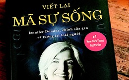 Câu hỏi về viết lại mã sự sống của Walter Isaacson