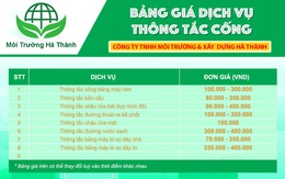 Công ty Hà Thành công khai giá thông tắc cống mới nhất
