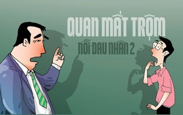 Quan mất trộm: Nỗi đau nhân hai