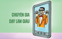 Chuyên gia dạy làm giàu... có giàu không?