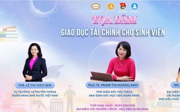 Sinh viên học cách dùng tiền thông thái với chuyên gia tài chính ngân hàng