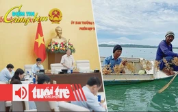 Điểm tin 18h: Nâng giảm trừ gia cảnh lên 15,5 triệu/tháng; Rong biển thành 'vàng xanh' của thế giới