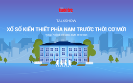 Talkshow: ‘Xổ số kiến thiết phía Nam trước thời cơ mới’