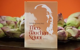 'Theo dấu chân Người' tái bản lần 9, có bản tiếng Anh