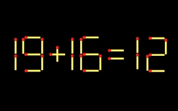 Thử tài IQ: Di chuyển một que diêm để 19+16=12 thành phép tính đúng