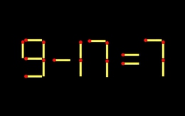 Thử tài IQ: Di chuyển một que diêm để 9-17=7 thành phép tính đúng