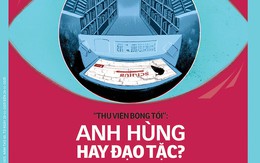Tuổi Trẻ Cuối Tuần số 45-2025: Thư viện bóng tối - anh hùng hay đạo tặc?