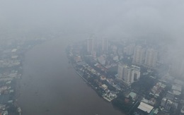 Sáng nay TP.HCM sương mù mờ mịt