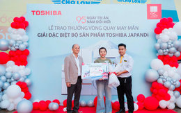 Toshiba trao giải đặc biệt đầu tiên, trị giá 185 triệu đồng cho khách hàng