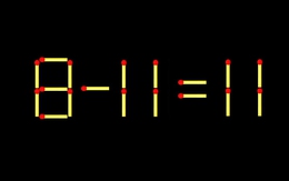 Thử tài IQ: Di chuyển một que diêm để 8-11=11 thành phép tính đúng