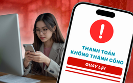 Kiểm tra ngay: Tài khoản của bạn có thuộc nhóm bị 'lọc bỏ' theo yêu cầu của Ngân hàng nhà nước?