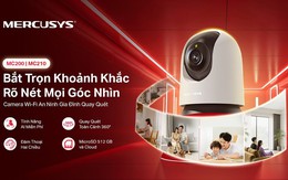 Camera MERCUSYS: Giải pháp giám sát dễ dàng cho gia đình