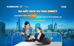 Eximbank chính thức ra mắt dịch vụ chuyển tiền quốc tế đến thẻ Visa