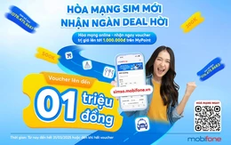 MobiFone tặng voucher và quà cho khách hàng hòa mạng SIM mới