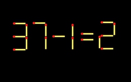 Thử tài IQ: Di chuyển một que diêm để 37-1=2 thành phép tính đúng