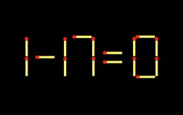 Thử tài IQ: Di chuyển một que diêm để 1-17=0 thành phép tính đúng