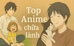 Top anime giúp bạn chữa lành tâm hồn (phần 1)
