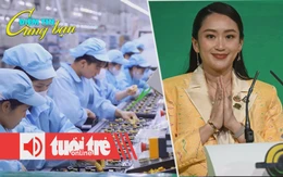 Điểm tin 18h: Vốn FDI vẫn đổ mạnh vào Việt Nam; Thủ tướng Thái Lan trước áp lực từ chức