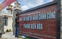 Phường Biên Hòa, Bửu Hòa, Trấn Biên… ở Đồng Nai gấp rút gắn bảng tên mới