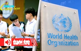 Điểm tin 18h: Điểm thi tốt nghiệp THPT sẽ có 'biến số'? Tìm nguồn gốc SARS-CoV-2 vẫn dang dở