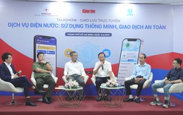 Sử dụng dịch vụ điện - nước thông minh, an toàn