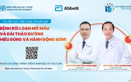 Rối loạn mỡ máu, đái tháo đường: Hiểu đúng & hành động sớm