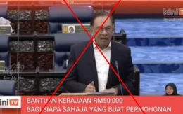 Tin giả về chương trình trợ cấp 50.000 RM của Malaysia tràn lan trên mạng