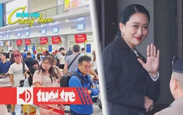 Điểm tin 8h: Vietjet mở bán vé Tết Nguyên đán 2026; Thủ tướng Thái Lan bị bãi nhiệm