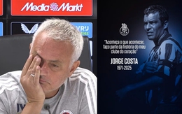 Hành động hiếm thấy của Mourinho khi nhắc học trò cũ vừa đột tử Jorge Costa