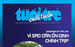 Tuổi Trẻ Cuối Tuần số 35-2025: Vì sao cần ổn định chính trị?