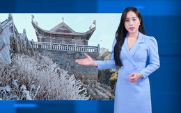 Thời tiết đêm 10 ngày 11-1: Băng giá phủ trắng đỉnh Fansipan, Nam Bộ đầu sáng trời lạnh