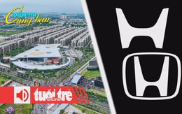 Điểm tin 8h: Thêm 5 dự án nhà ở cho người nước ngoài được phép sở hữu; Honda thay mới logo