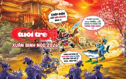 Rộn ràng giai phẩm Tuổi Trẻ Cười Xuân Bính Ngọ 2026