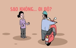 Hơn trăm mét cũng phải đi xe máy?