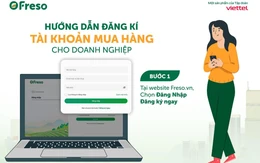 Nhập nông sản sỉ trên Freso của Viettel: Đăng ký chỉ vài bước