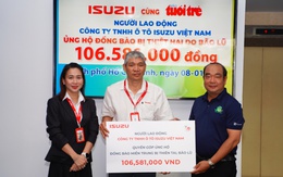 Người lao động Công ty ISUZU hỗ trợ bà con miền Trung hơn 100 triệu đồng