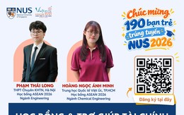 Học bổng & tuyển sinh NUS 2027 có gì mới?