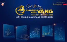 Trực tiếp: Lễ trao giải Thương hiệu Vàng TP.HCM 2026 - Kiến tạo động lực tăng trưởng mới