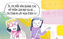 Quảng cáo càng mịn, người mua càng nên giữ đầu óc… đừng mịn theo