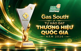 Hai sản phẩm của Gas South được vinh danh Thương hiệu Quốc gia 2026