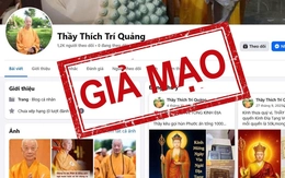 Mạo danh Đức Pháp chủ Thích Trí Quảng, kêu gọi chuyển tiền trục lợi