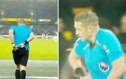 Trọng tài Ngoại hạng Anh bị nghi dừng trận đấu để đi vệ sinh