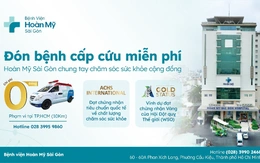 Hoàn Mỹ Sài Gòn triển khai đón bệnh cấp cứu chi phí 0 đồng