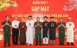10 triệu tín đồ các tôn giáo địa bàn Quân khu 7 góp sức to lớn bảo vệ Tổ quốc