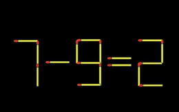 Thử tài IQ: Di chuyển một que diêm để 7-9=2 thành phép tính đúng