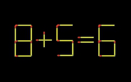 Thử tài IQ: Di chuyển một que diêm để 8+5=6 thành phép tính đúng