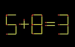 Thử tài IQ: Di chuyển một que diêm để 5+8=3 thành phép tính đúng
